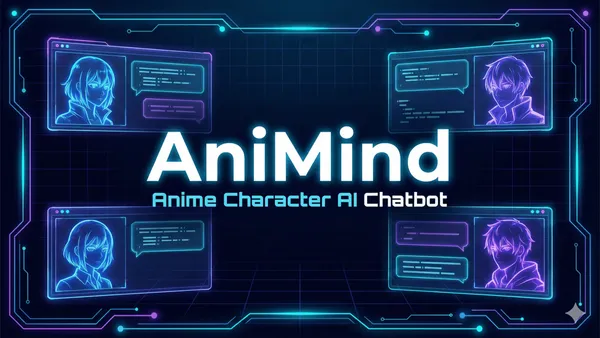 AniMind – Anime Character AI Chatbot