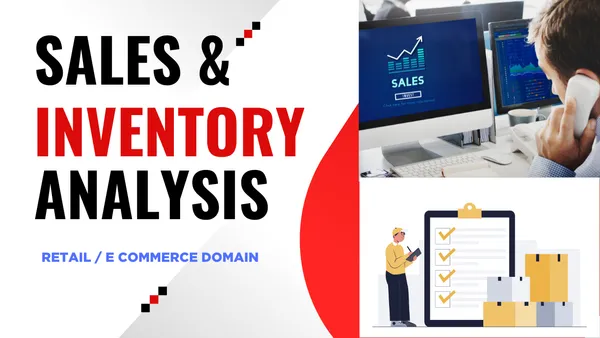 Sales & Inventory Analysis Case Study