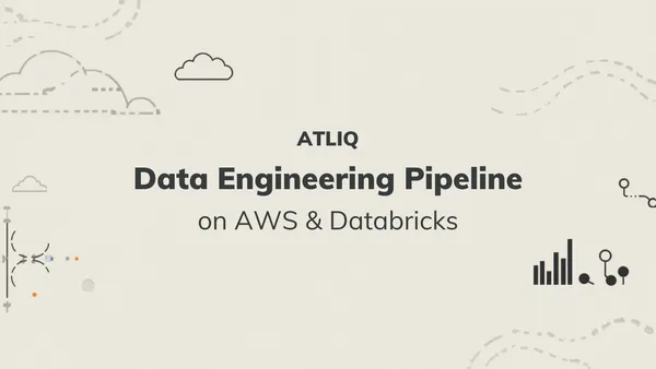 Atliq Data Engineering Pipeline on AWS & Databricks