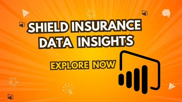 Shield Insurance Analytics: Unlocking Customer Insights & Enhancing Revenue