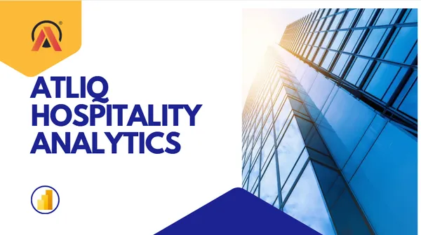 AtliQ--Hospitality Analytics
