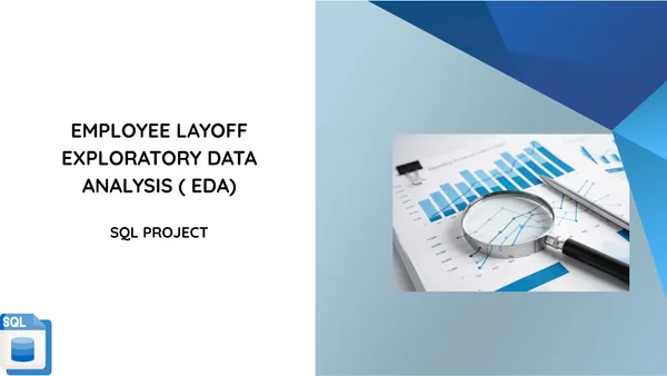 Employee Layoff Exploratory Data Analysis