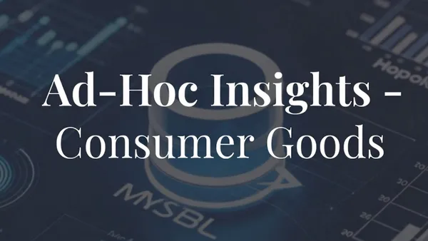 Ad-Hoc Analysis – Consumer Goods