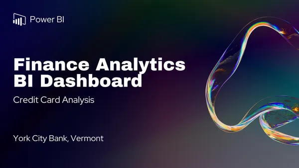 BI Finance Analytics Dashboard for York City Bank