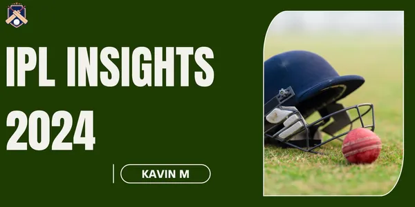 IPL Insights 2024