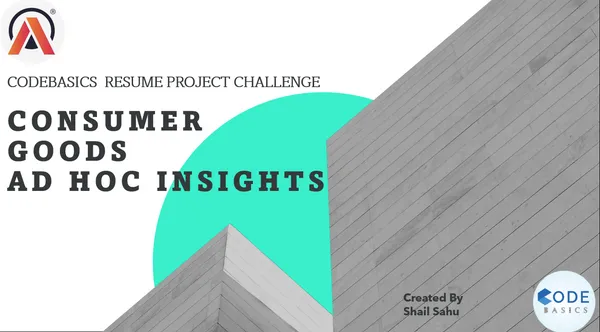 Consumer Good Ad-Hoc Insights
