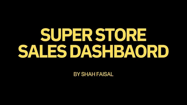 Super Store Sales Dashbaord