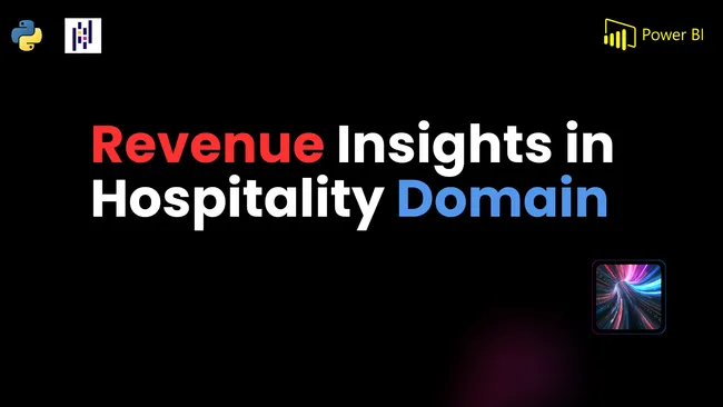 Python x Power BI - Revenue Insights in Hospitality Domain