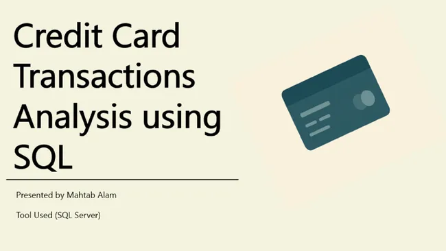 Credit Card Transactions Analysis using SQL