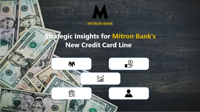 Strategic Insights for Mitron Bank