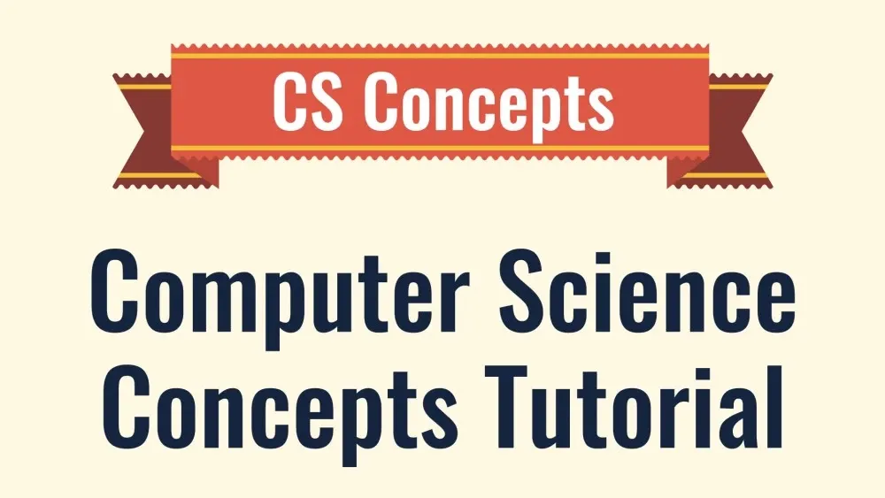 Learn Basic Concepts of Computer Science