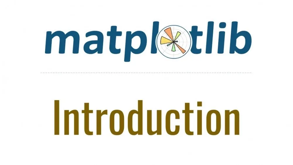 Matplotlib Tutorial - Introduction and Installation