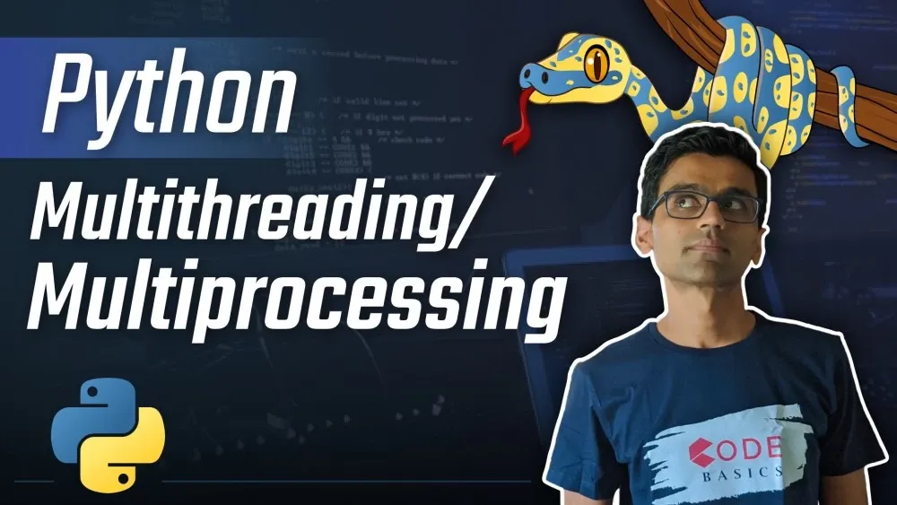 Learn Multithreading/Multiprocessing in python