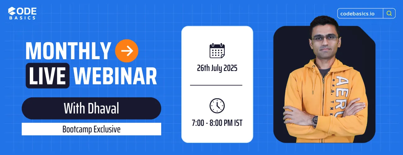 Gen AI & Data Science Bootcamp : Monthly Webinar - July 2025