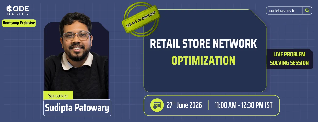 Retail Store Network Optimization | Live Problem Solving Session