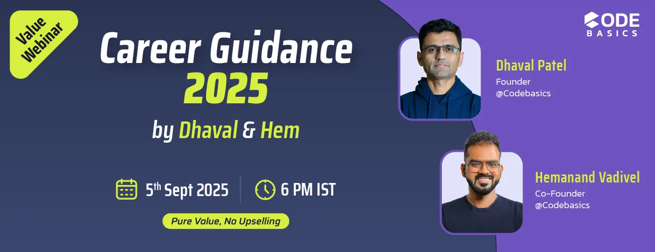 Career Guidance 2025 by Dhaval Patel and Hemanand Vadivel